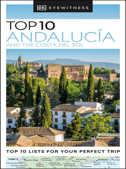 Title details for DK Eyewitness Top 10 Andalucía and the Costa del Sol by DK Travel - Wait list